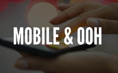 Out of Home & Mobile: Facts & Figures