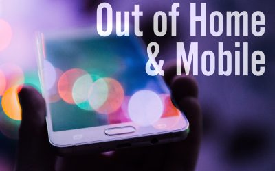 More Than the Sum of Their Parts: Out of Home and Mobile as Integrated Media Channels