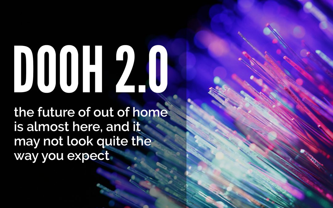 Emerging Trends That Will Shape the Future of Digital Out of Home