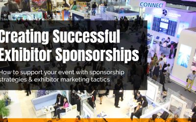 How to support your event with sponsorship strategies & exhibitor marketing tactics