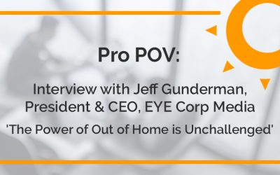 Pro POV: Interview with Jeff Gunderman, President & CEO of EYE Corp Media