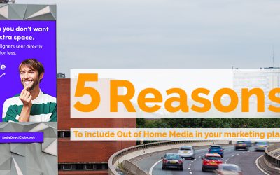 5 Reasons to Include Out of Home Media in Your Marketing Plans